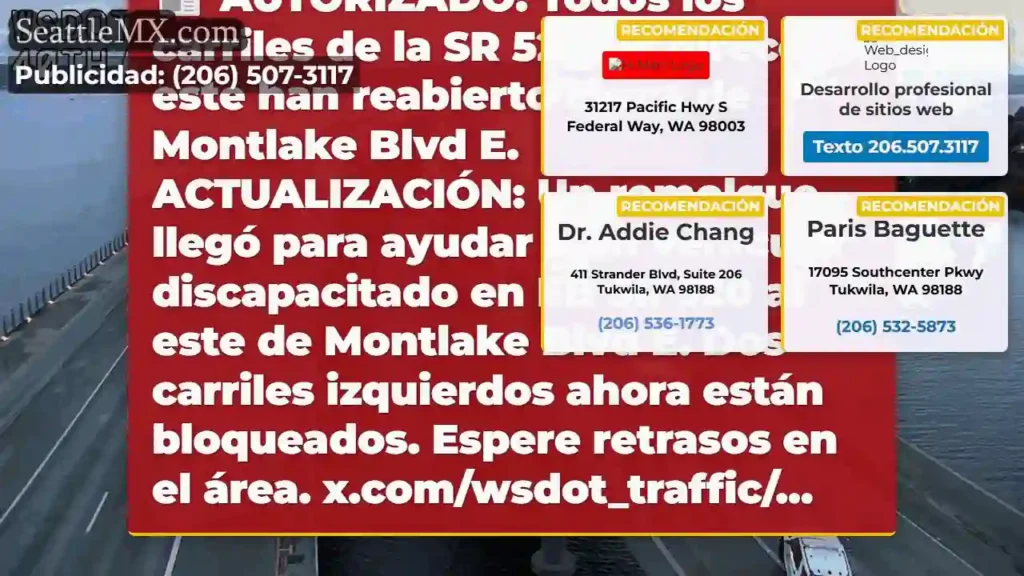 AUTORIZADO: Todos los carriles de la SR 520 en