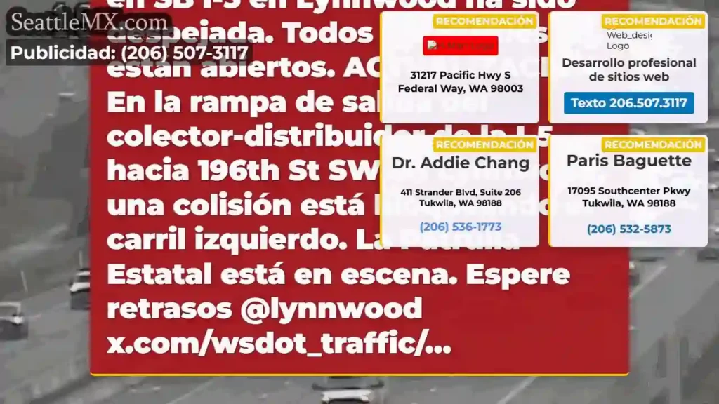 AUTORIZADO: Esta colisión en SB I-5 en Lynnwood