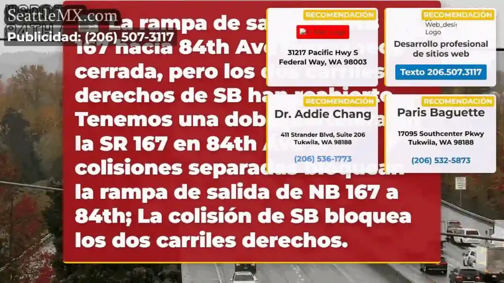 La rampa de salida de NB SR 167 hacia 84th Ave