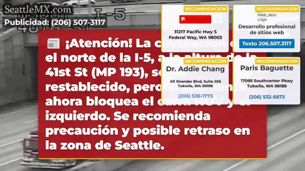 ¡I-5 Norte: Accidente afecta carril HOV!