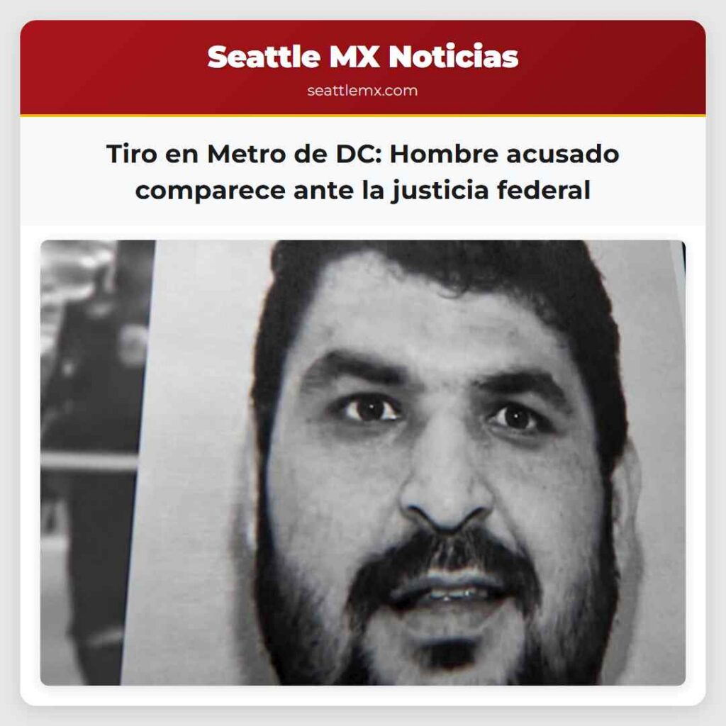 Tiro en Metro de DC: Hombre acusado comparece