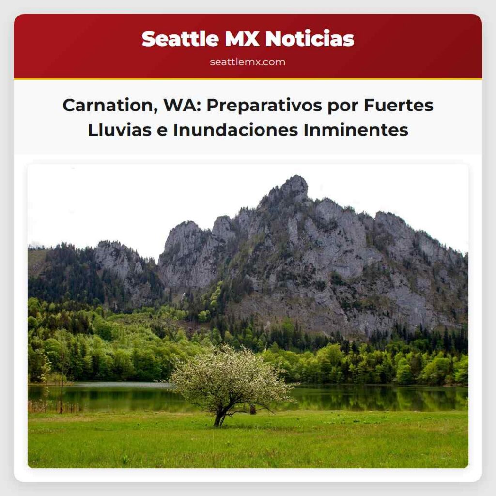 Carnation, WA: Preparativos por Fuertes Lluvias e