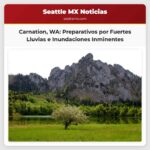 Carnation Washington se prepara para fuertes lluvias e inundaciones