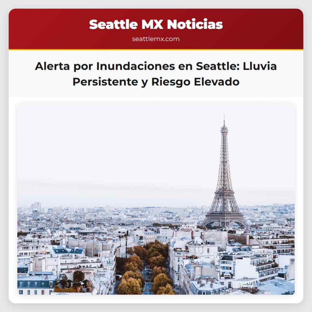 Alerta por Inundaciones en Seattle: Lluvia