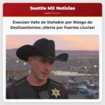 Ordenan la evacuación del Valle de Stehekin por riesgo de deslizamientos ante fuertes lluvias