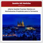 Alerta de Vientos Fuertes para Nochebuena en Seattle Preparación Urgente