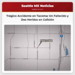 Reabren intersección en Tacoma tras accidente fatal que dejó un fallecido