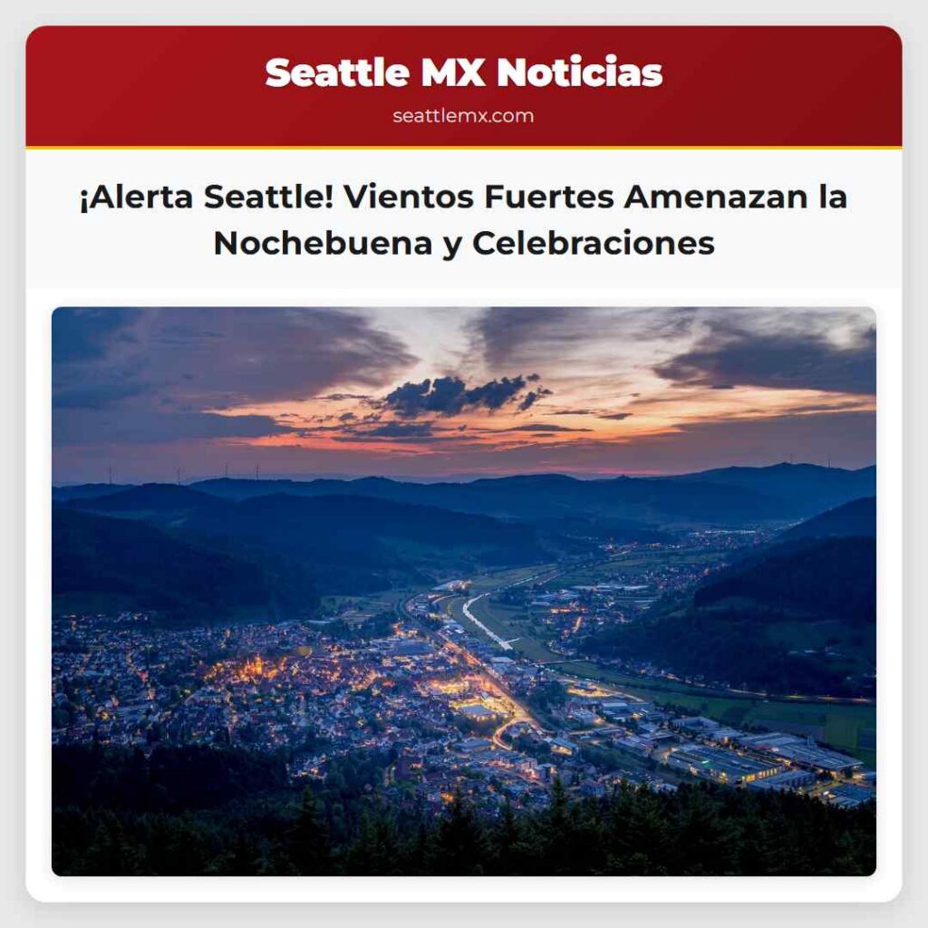 ¡Alerta Seattle! Vientos Fuertes Amenazan la