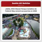 Wild Waves cerrará sus puertas El parque temático de Federal Way se despedirá en 2026