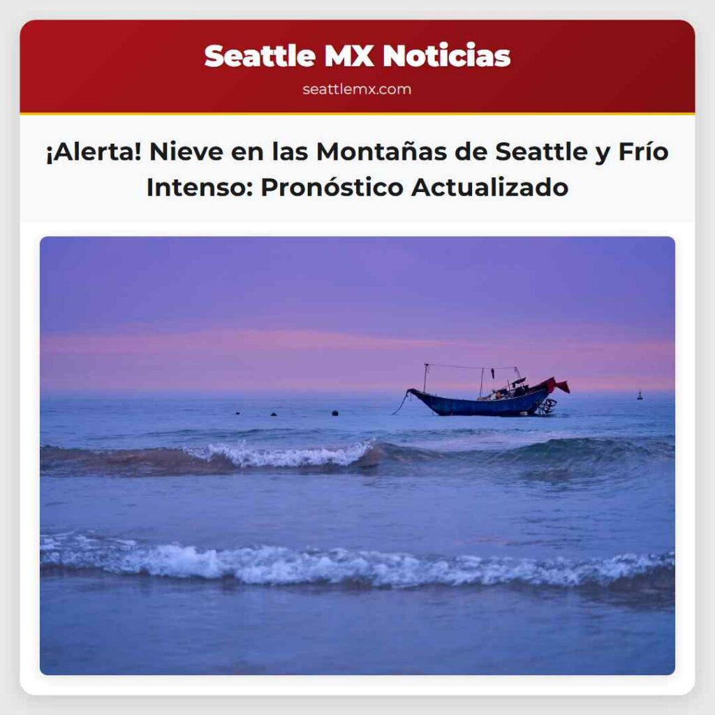¡Alerta! Nieve en las Montañas de Seattle y Frío