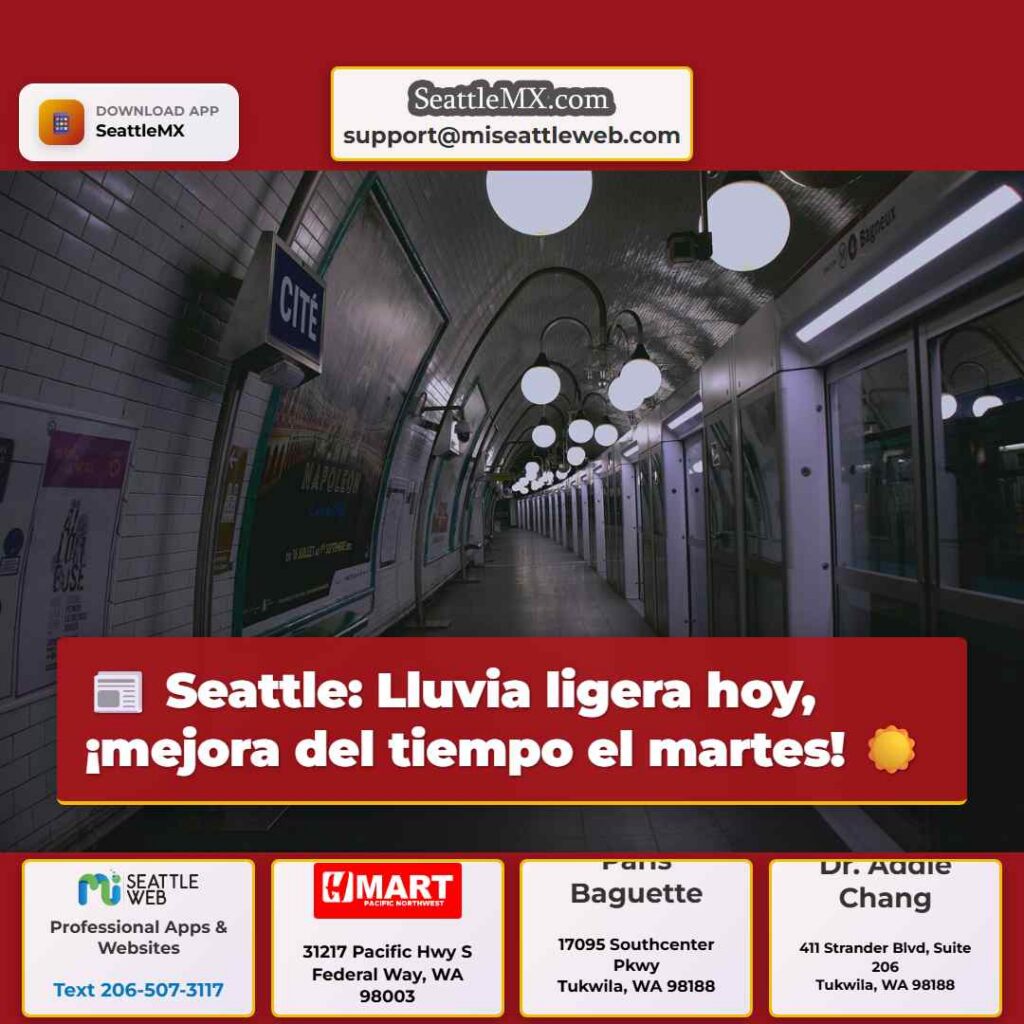 Seattle: Lluvia ligera hoy, ¡mejora del tiempo el