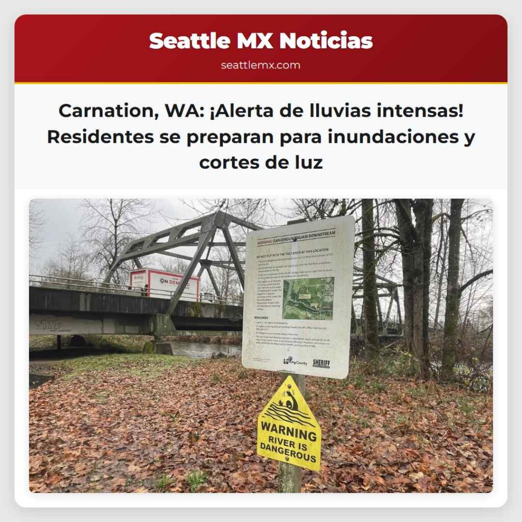 Carnation, WA: ¡Alerta de lluvias intensas!