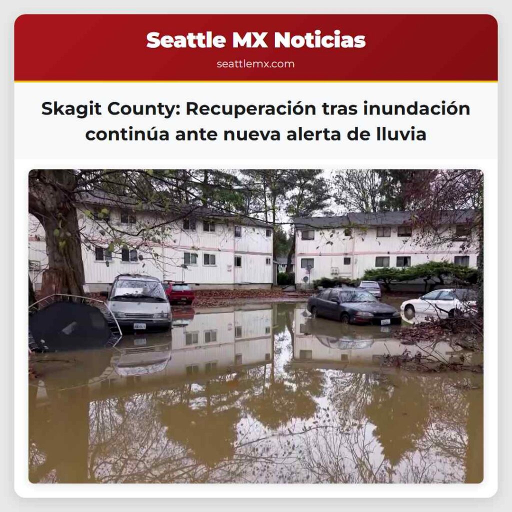 Skagit County: Recuperación tras inundación