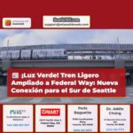 Luz Verde para la Expansión del Tren Ligero a Federal Way Una Nueva Opción de Transporte para el Sur del Área de Seattle