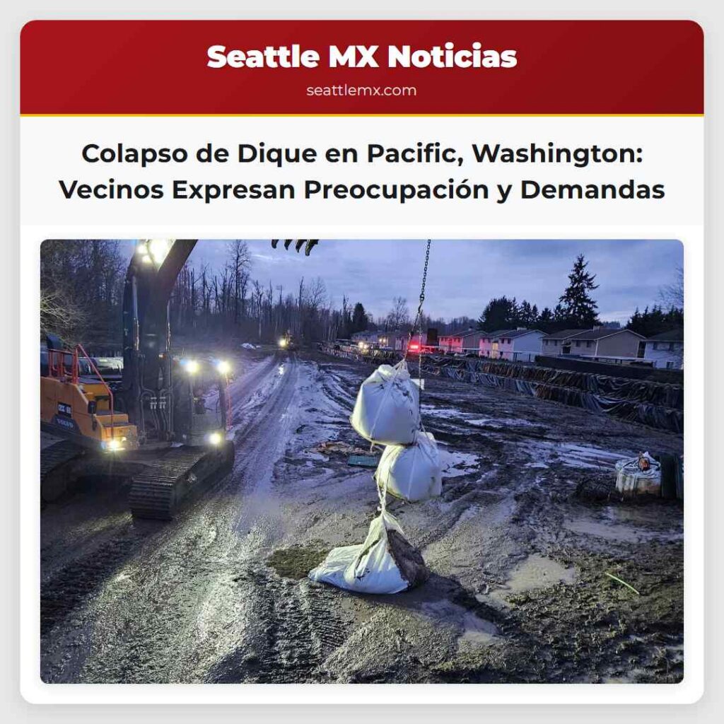 Colapso de Dique en Pacific, Washington: Vecinos