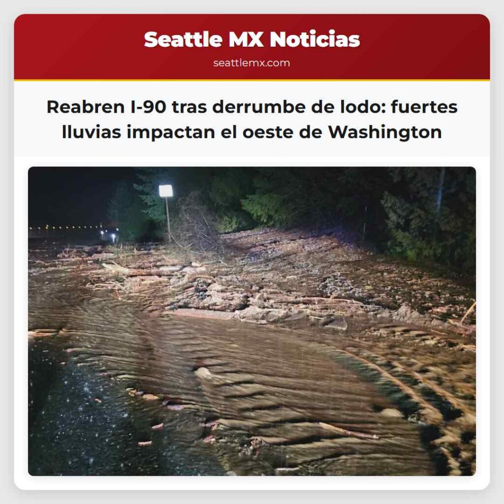 Reabren I-90 tras derrumbe de lodo: fuertes