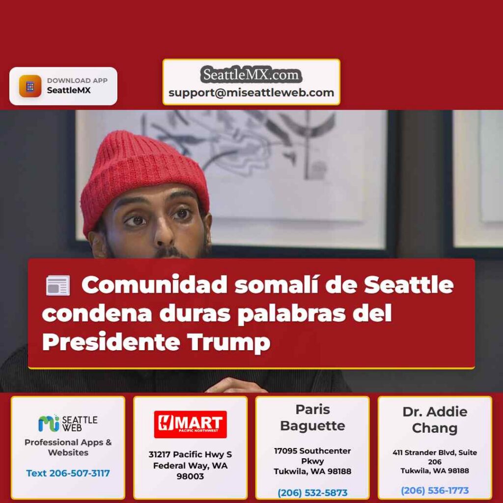 Comunidad somalí de Seattle condena duras
