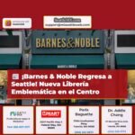 Barnes & Noble Regresa al Corazón de Seattle con una Nueva Librería Emblemática