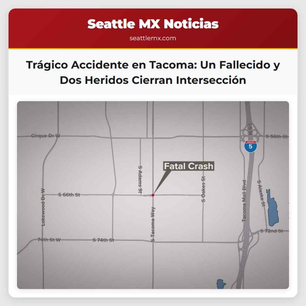 Trágico Accidente en Tacoma: Un Fallecido y Dos