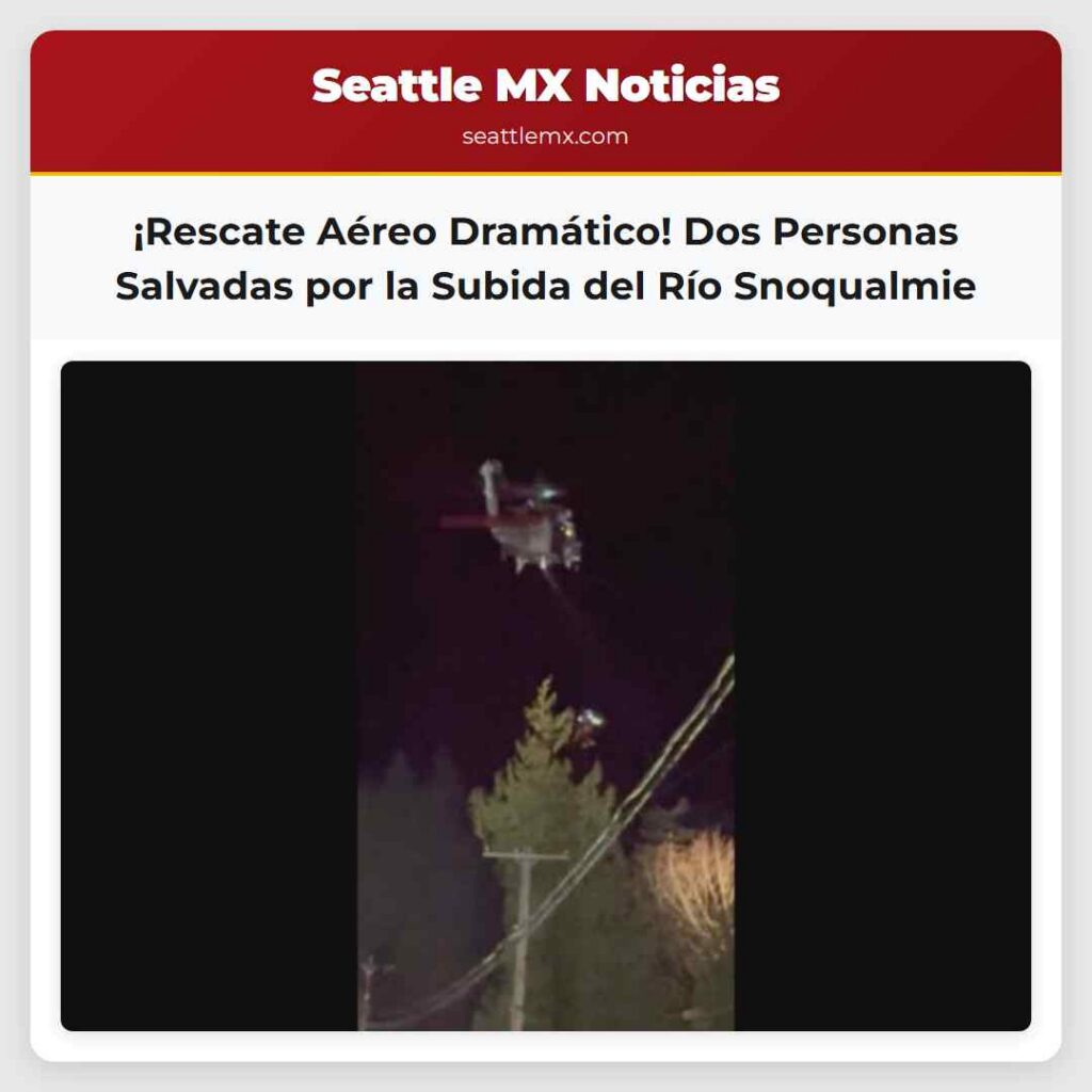 Noticias De Seattle 1 ¡Rescate Aéreo Dramático! Dos Personas Salvadas