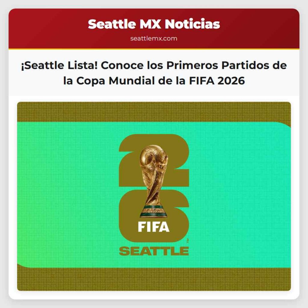 ¡Seattle Lista! Conoce los Primeros Partidos de