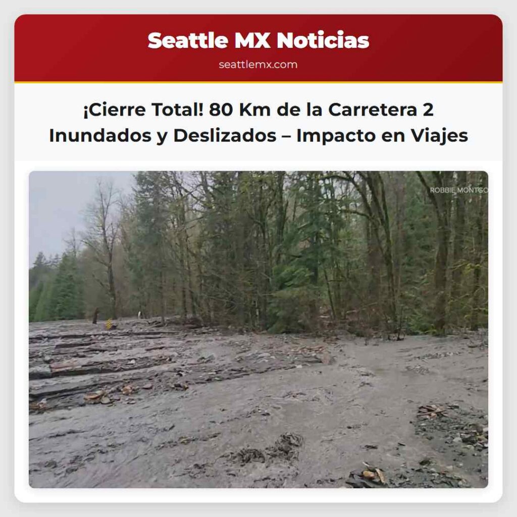 ¡Cierre Total! 80 Km de la Carretera 2 Inundados
