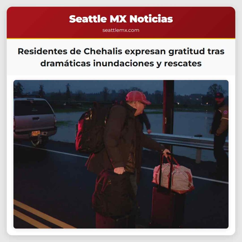 Residentes de Chehalis expresan gratitud tras
