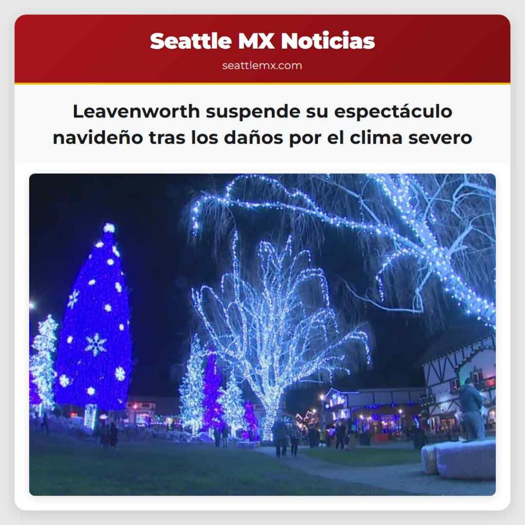 Leavenworth suspende su espectáculo navideño tras