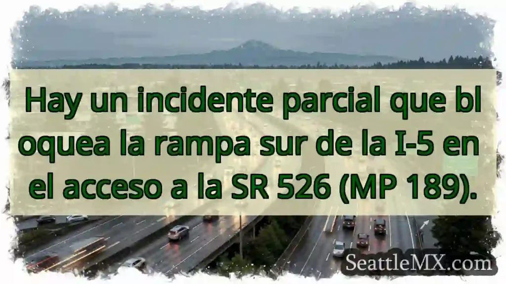 ¡Atención! Rampa I-5 Sur bloqueada.