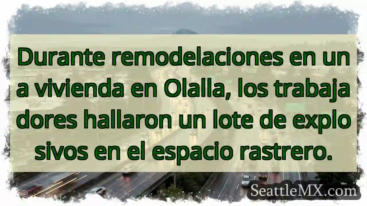 ¡Explosivos hallados en Olalla!