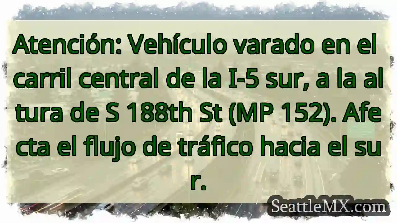¡Vehículo varado! I-5 Sur, MP 152.