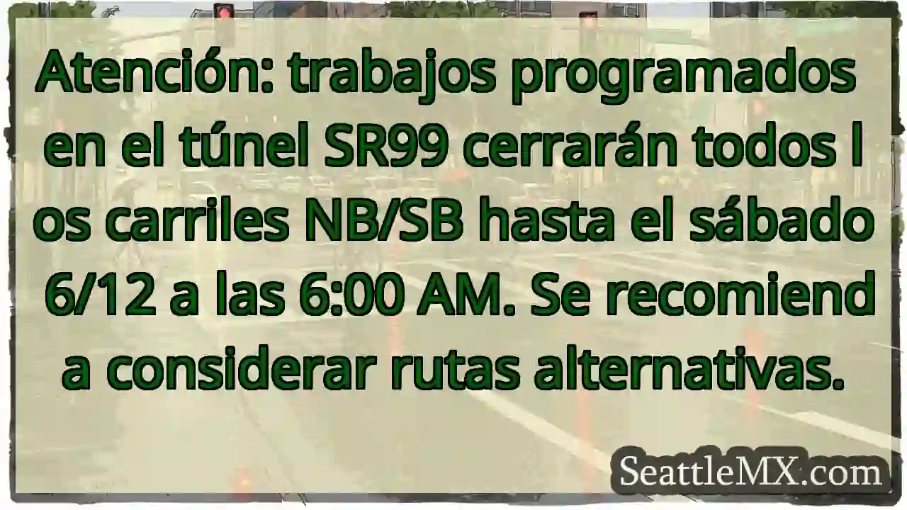 Cierre SR99: ¡Atención! Carriles NB/SB cerrados. 1 Cierre SR99: ¡Atención! Carriles NB/SB cerrados.