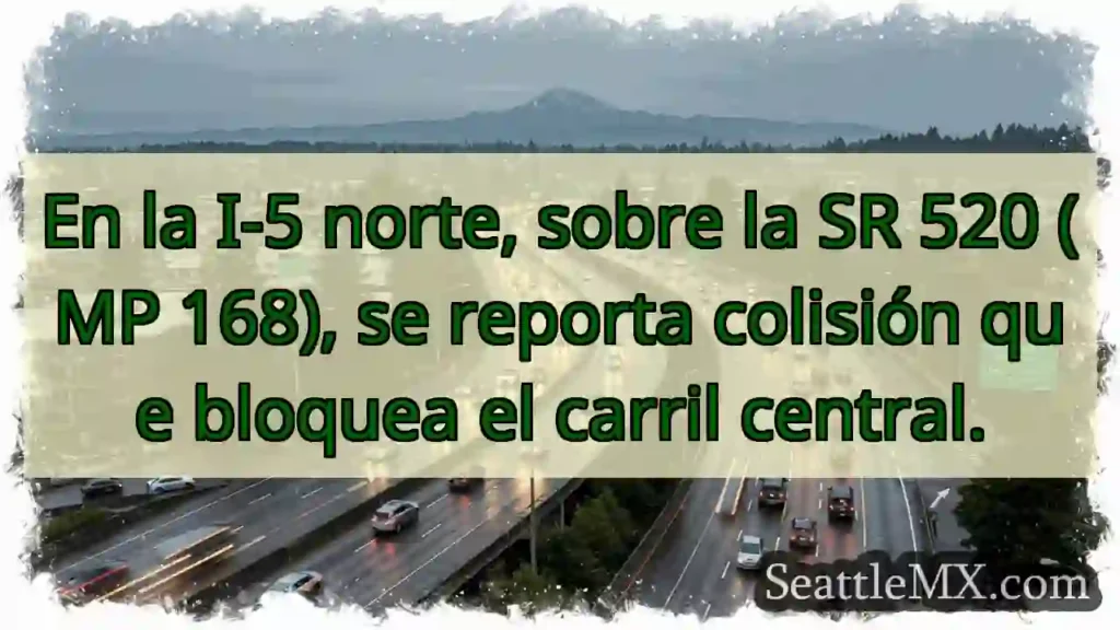¡Colisión I-5 N / SR 520! Carril central