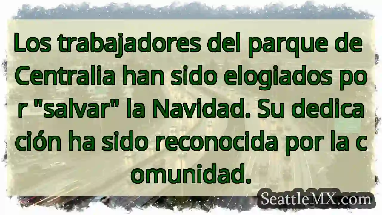 ¡Centralia salva la Navidad! 🎄 1 ¡Centralia salva la Navidad! 🎄