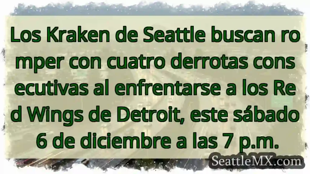 Kraken vs. Red Wings: ¡Romper la racha!
