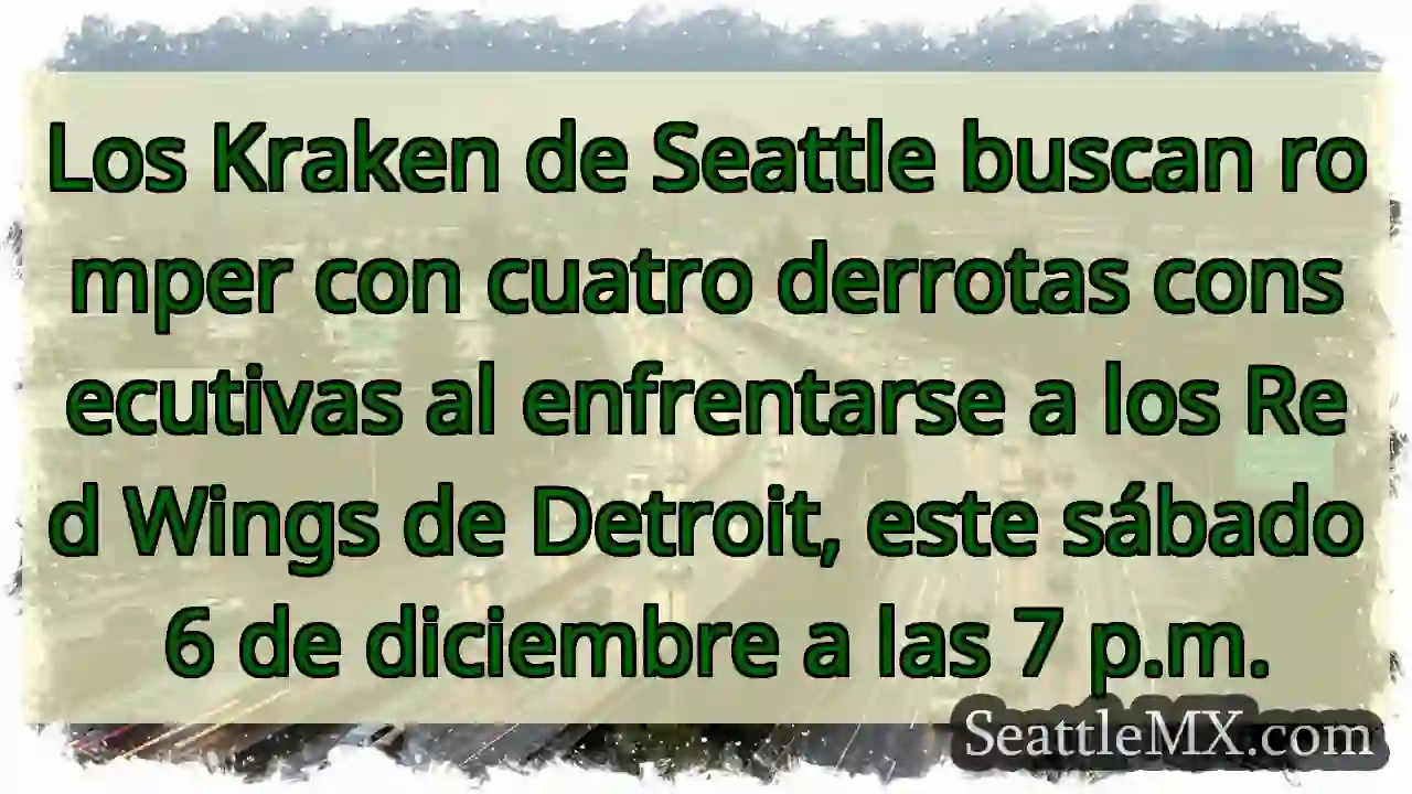 Kraken vs. Red Wings: ¡Romper la racha! 1 Kraken vs. Red Wings: ¡Romper la racha!