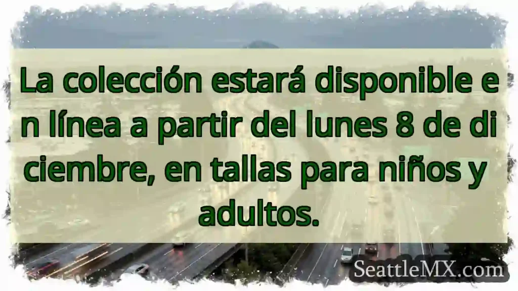 ¡Nueva colección! Lunes 8 de diciembre.