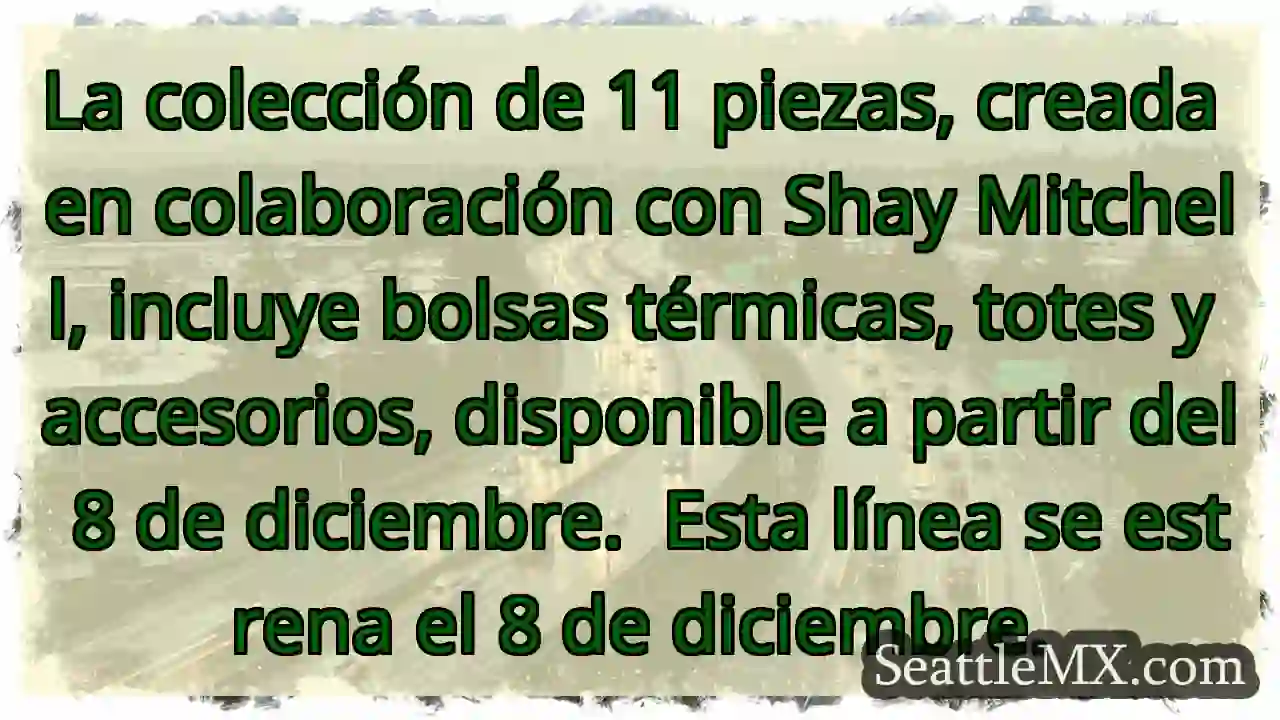 ¡Nueva colección con Shay!