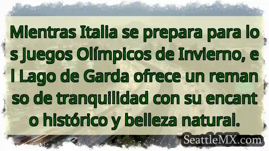 Garda: Calma olímpica ❄️🇮🇹