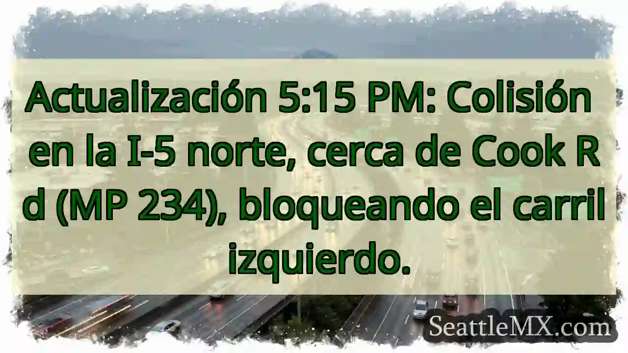 ¡Accidente I-5 Norte! Carril Izquierdo Bloqueado. 1 ¡Accidente I-5 Norte! Carril Izquierdo Bloqueado.