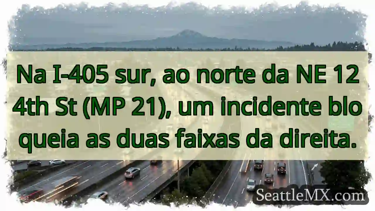 Tráfego parado na I-405! Duas faixas bloqueadas.