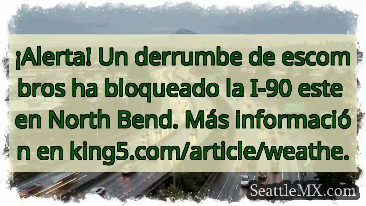 ¡Deslizamiento en I-90! Tráfico detenido. 1 ¡Deslizamiento en I-90! Tráfico detenido.