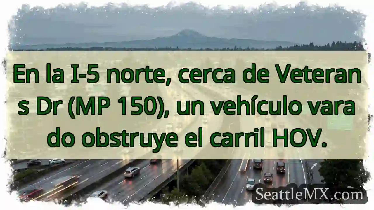 Vehículo varado en I-5 Norte 🚧