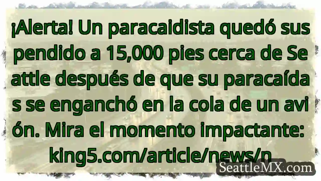 ¡Paracaidista atrapado! 15,000 pies cerca de