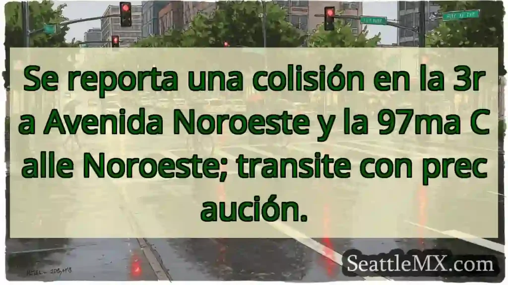 ¡Accidente! 3Av Noroeste x 97ma NW. ¡Cuidado!