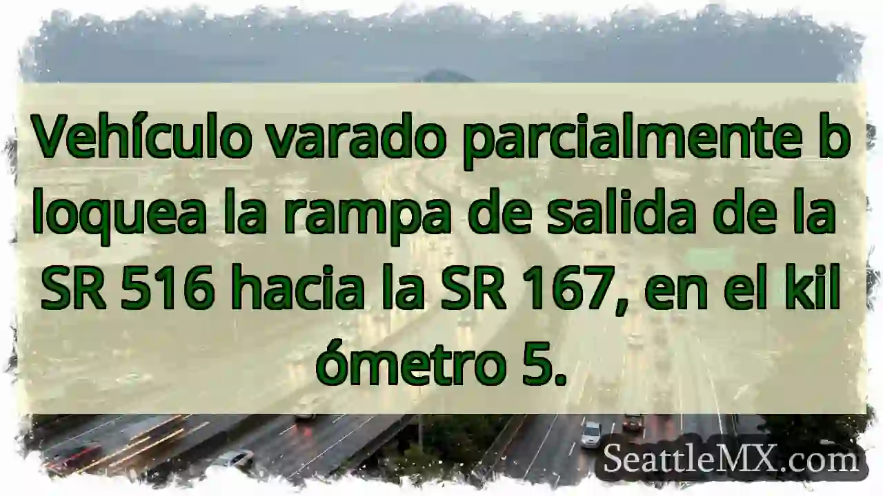 Atasco SR 516: Vehículo bloquea salida. 1 Atasco SR 516: Vehículo bloquea salida.