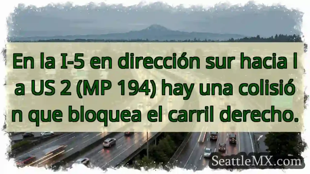 En la I-5 en dirección sur hacia la US 2 (MP 194)