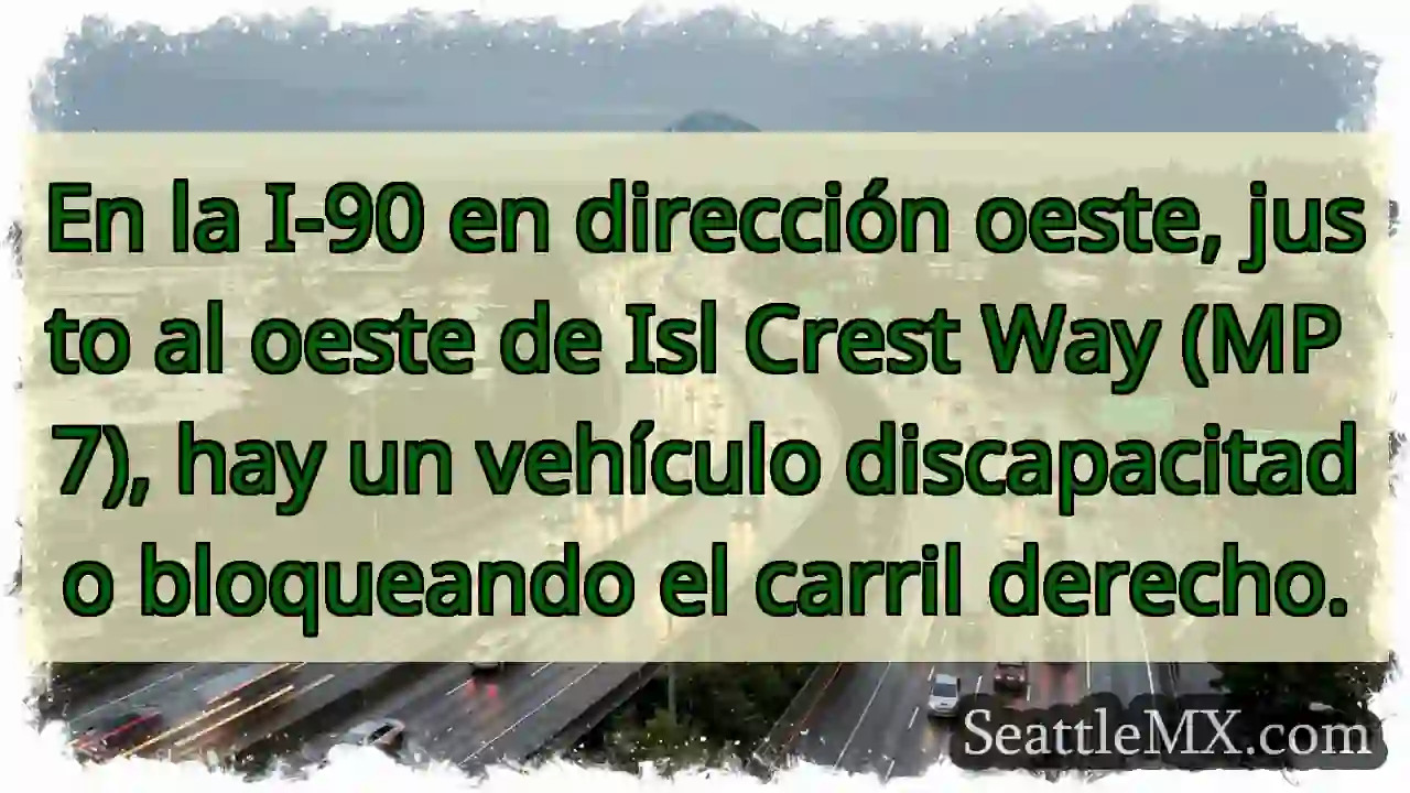 En la I-90 en dirección oeste, justo al oeste de
