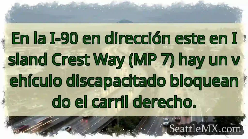 En la I-90 en dirección este en Island Crest Way