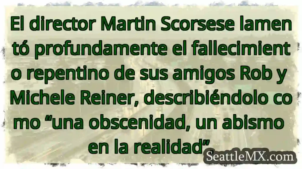Noticias de transporte de Seattle 7 Scorsese: Una pérdida obscena.